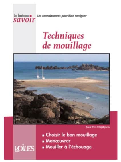 Techniques et mouillages