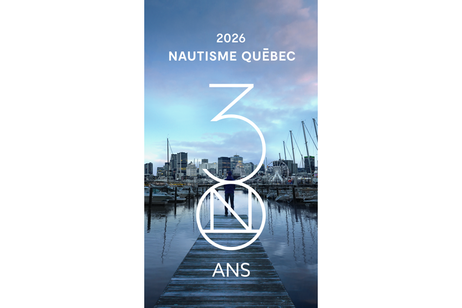 Nautisme Québec, 30 ans.